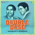 Double Dose - Shankar and Jaikishan - Babita Song Download